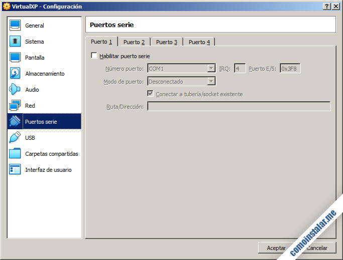 como configurar los puertos serie de la maquina virtual